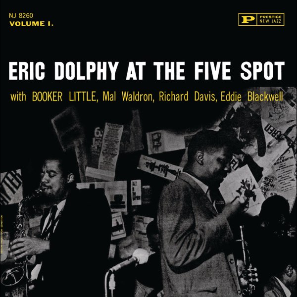 Eric Dolphy At the Five Spot, Vol. 1 (RVG Edition) - エリック・ドルフィーのアルバム -  Apple Music