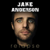 Relapse (Unabridged) - Jake Anderson