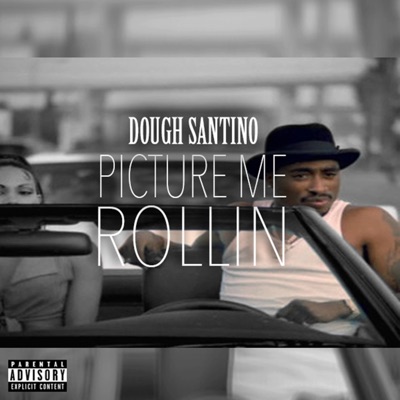 Picture Me Rollin - Single