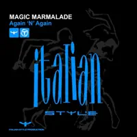 Again 'N' Again — Magic Marmalade