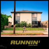 OvaEast Meech - Runnin'