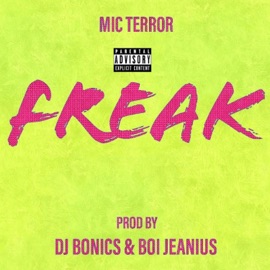 Freak Mic Terror