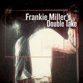 Frankie Miller's Double Take artwork