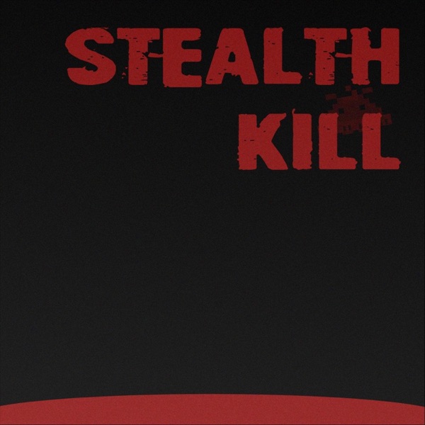 Stealth Kill