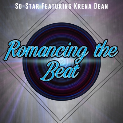 Romancing the Beat (feat. Krena Dean) - Single