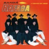 Banda Rafaga - Porque Tu