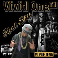 Real Shit - Vivid One