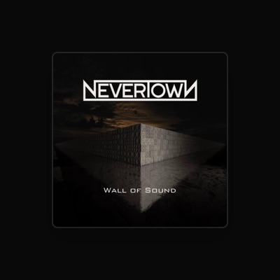 Listen to Nevertown, watch music videos, read bio, see tour dates & more!