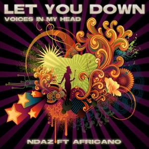 Let You Down (feat. Africano) [Voices in My Head EP]