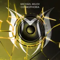 Cosmophobia (Extended Mix) — Michael Milov