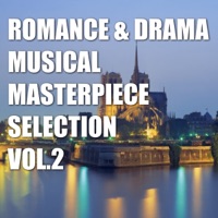 Romance & Drama Musical Masterpiece Selection, Vol. 2