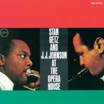Stan Getz & J.J. Johnson - Yesterdays (feat. Oscar Peterson, Herb Ellis, Ray Brown & Connie Kay)