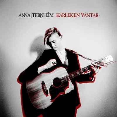 Kärleken väntar - Single - Anna Ternheim