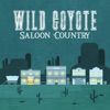 Wild Coyote Saloon Country: Train at Sunset, Gold Whisky Blues, Texas Firehouse, Honky Tonk