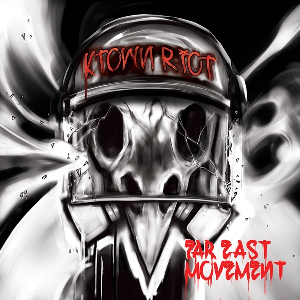 KTown Riot - EP - Far East Movement