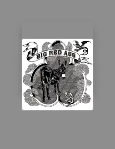 Listen to Big Red Ass, watch music videos, read bio, see tour dates & more!