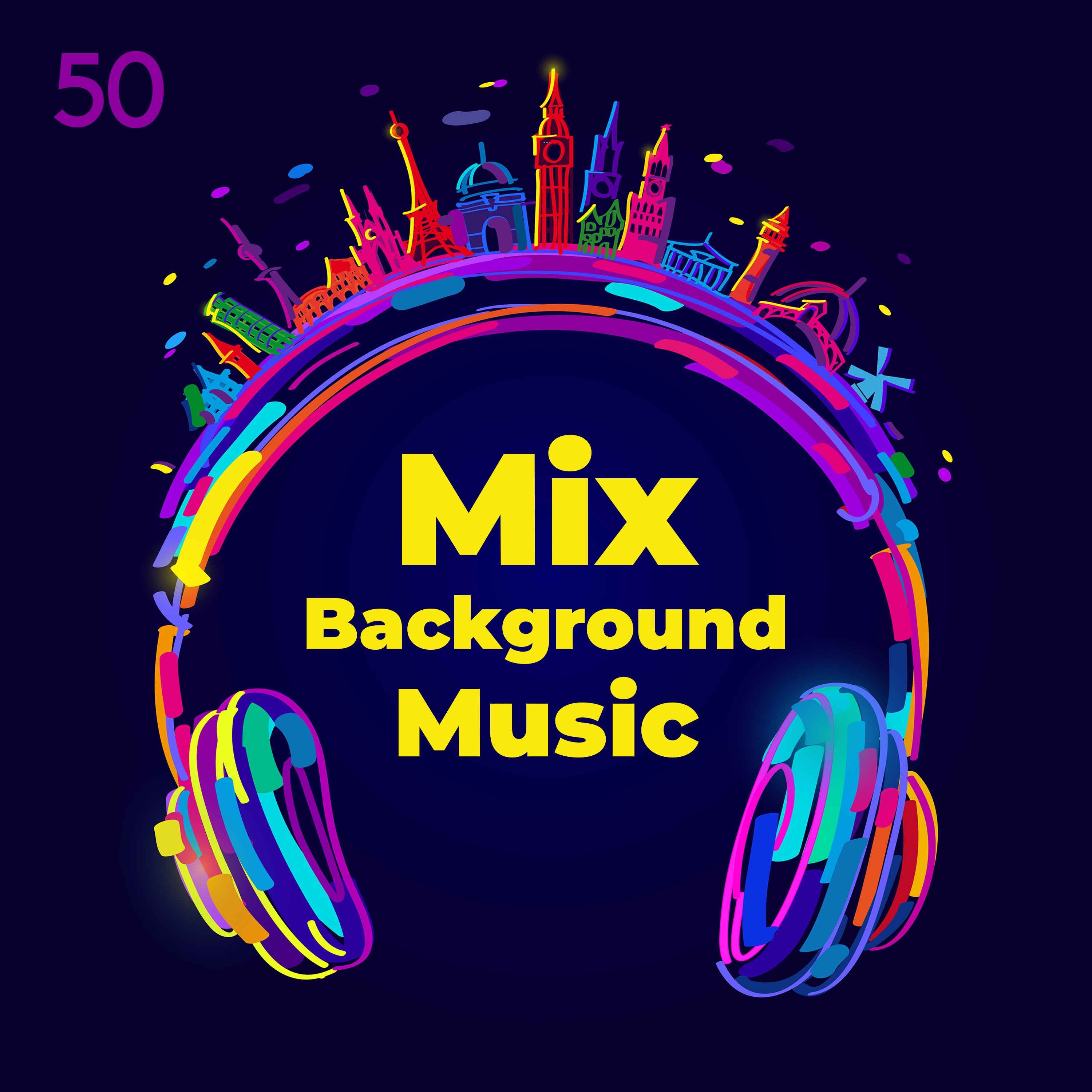 50 Mix Background Music: Best Instrumental Collection, Deep Sleep, Meditation & Relaxation, Spa, Massage, Yoga, Reiki, Easy Listening 2018