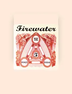 Dengarkan Firewater, tonton video musik, baca bio, lihat tanggal tur & lainnya!