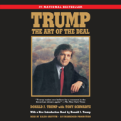 Trump: The Art of the Deal (Unabridged) - Donald J. Trump &amp; Tony Schwartz Cover Art