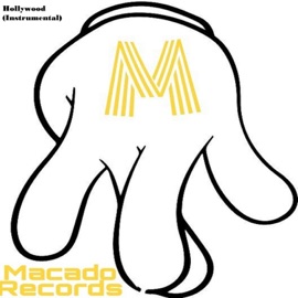 Hollywood (Instrumental) Macado