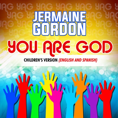 You Are God (Childrens Version)