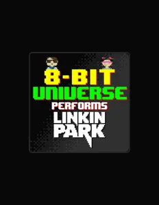 收听 8 Bit Universe、观看音乐视频、阅读小传、查看巡演日期等 ！
