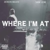 Where I'm At - Single