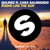 Rising Like The Sun (feat. Cara Salimando) - Single