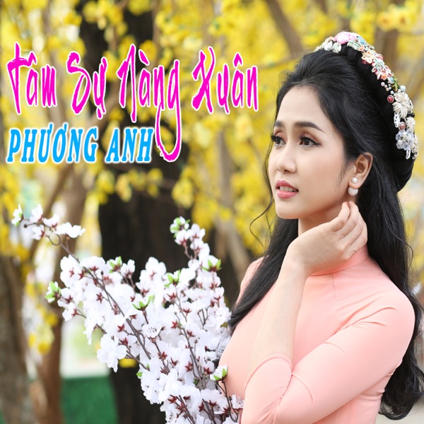 Tâm Sự Nàng Xuân