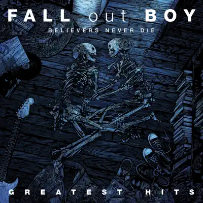 Believers Never Die - The Greatest Hits (Japan - CD Album) - Fall Out Boy