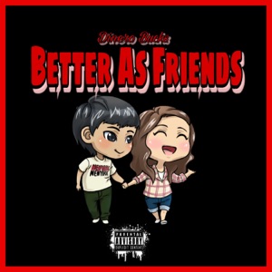 Better As Friends