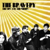 The Bravery - Believe