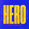 Hero (I Will Survive) - Single artwork