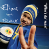 Who's da' Man - EP (feat. Frans) - Elias featuring Frans