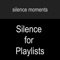 Silence 1 Minute - silence moments lyrics
