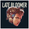 Late Bloomer - EP, 2018