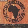 Les Liens Sacrés - Le Sol, Le Sang, La Rue