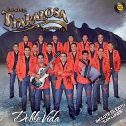 Edwin Luna y La Trakalosa de Monterrey - Después de Tí No Hay Nada