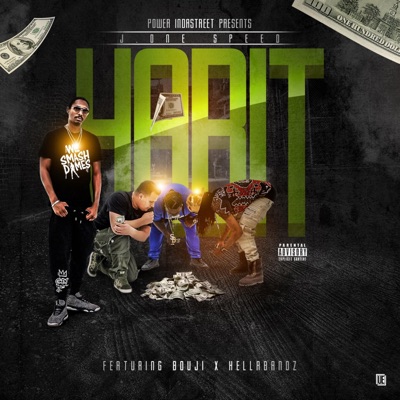 Habit (feat. Bouji & AAB Hellabandz) - Single