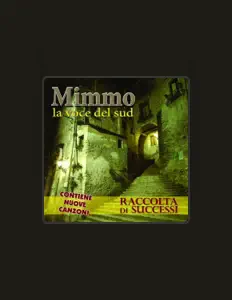 Dengarkan Mimmo, tonton video musik, baca bio, lihat tanggal tur & lainnya!