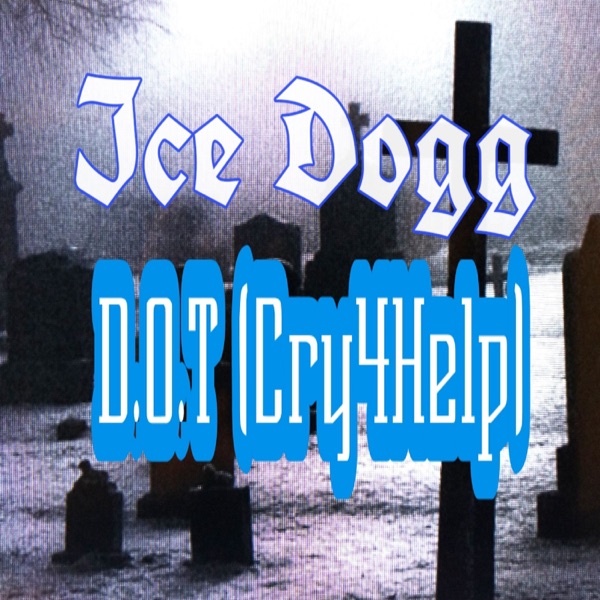 Death of Trap (Cry 4 Help) - Single