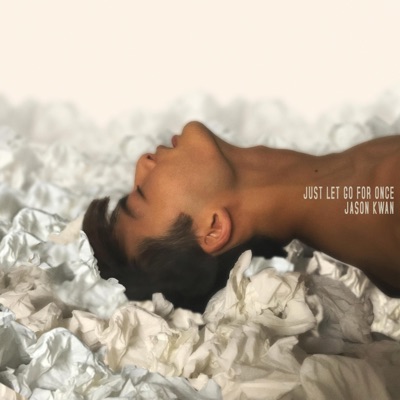 Just Let Go for Once - Single