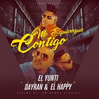 Me Equivoque Contigo (feat. Dayran & El Happy) - Single - El Yunti