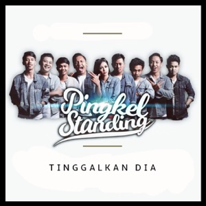 Chord Gitar Tinggalkan Dia - Pingkel Standing