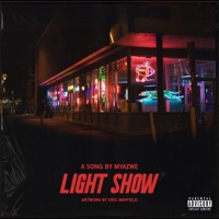 Light Show - Single - Myazwe