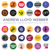 Andrew Lloyd Webber - Unmasked: The Platinum Collection (Deluxe) artwork