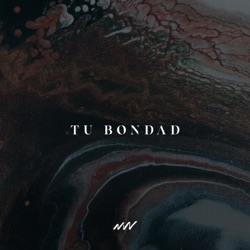 New Wine - Tu Bondad