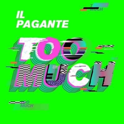 TOO MUCH - Single