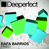 Rafa Barrios - Paseo (DJ Dep Remix)