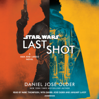 Last Shot (Star Wars): A Han and Lando Novel (Unabridged)